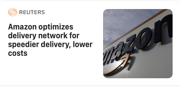 Amazon optimizes delivery network for speedier delivery, lower cost